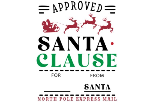 Approved Santa Clause for North Pole Express Mail