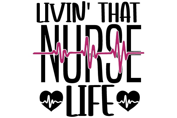 Living the Nurse Life: A Graphic Design