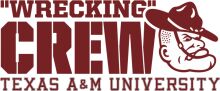 Wrecking Crew: Texas A&M University