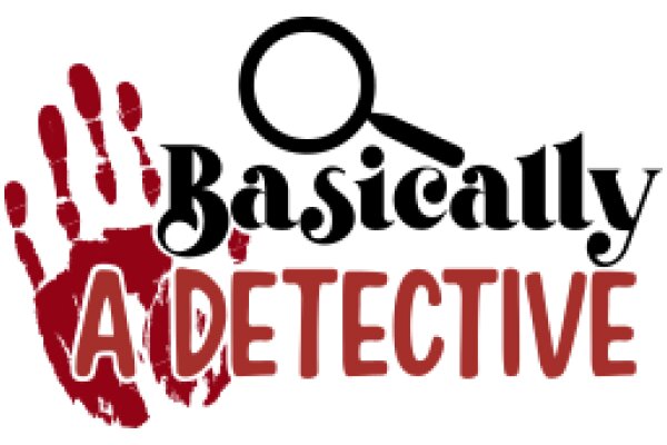 A Detective's Guide to Basically Everything