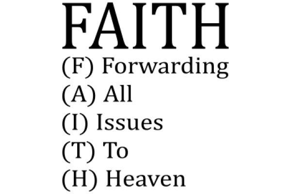 Faith: A Journey of Forwarding, All Issues, To Heaven