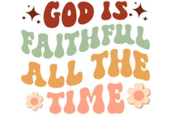 Faithful Quote: God is Faithful All the Time