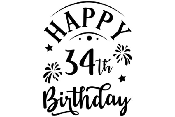 Happy 34th Birthday Wishes: A Festive Greeting with a Twist of Celebration