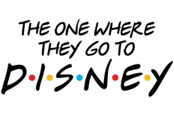 The One Where They Go to Disney: A Journey Through the Magic Kingdom