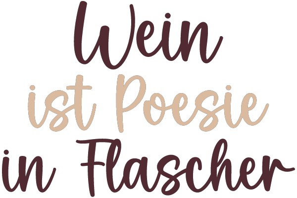 Celebrating German Culture: A Guide to Wein ist Poesie in Flascher