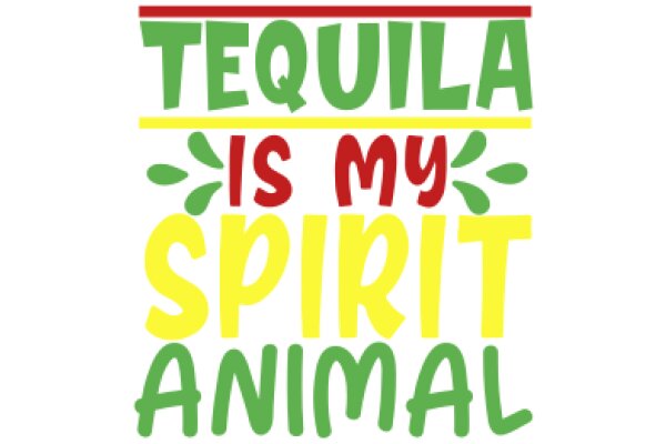 Tequila: The Spirit of My Animal