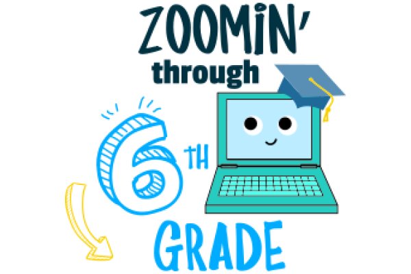 Zoomin' Through 6th Grade: A Visual Guide to the Exciting World of Education