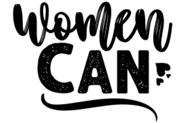 Women Can: A Graphic Affirmation