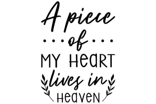 A Piece of My Heart Lives in Heaven