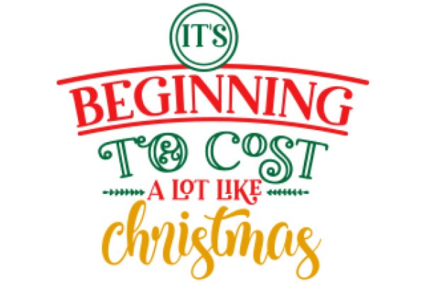 Beginning to Cost: A Lot Like Christmas