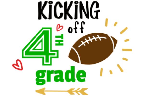 Kicking Off the 4th Grade: A Football-Themed Celebration of the Fourth Grade