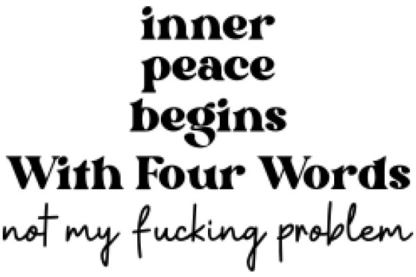 Inner Peace Begins with Four Words: Not My F*cking Problem