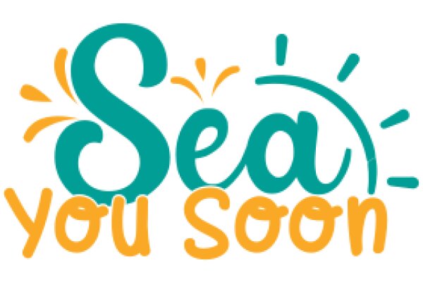 Sea You Soon: A Friendly Farewell