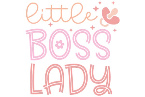 Little Boss Lady: A Playful and Empowering Affirmation