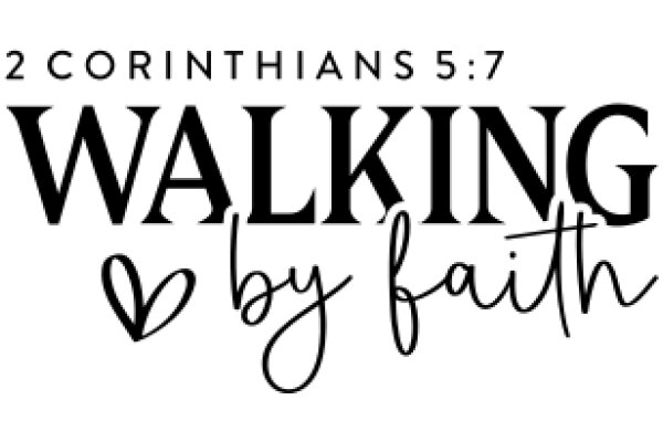 2 Corinthians 5:7 Walking by Faith