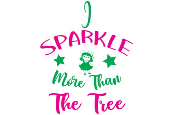 J Sparkle: More Than The Tree