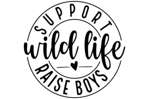 Supporting Wildlife Raise Boys