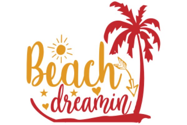 Beach Dreamin' - A Graphic Design of a Sunny Vacation