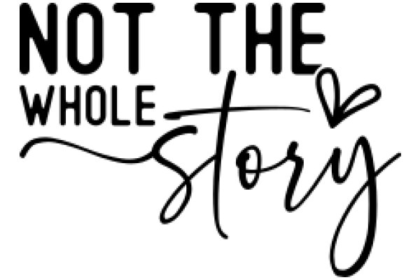 Not the Whole Story: A Graphic Design