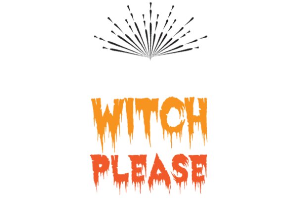 Witch Please: A Magical Invocation for Assistance