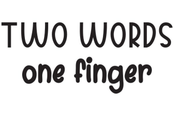 Two Words One Finger: A Playful Exploration of Language and Gesture