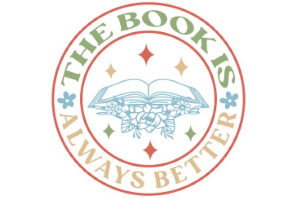 The Book Is Always Better: A Seal of Quality and Excellence