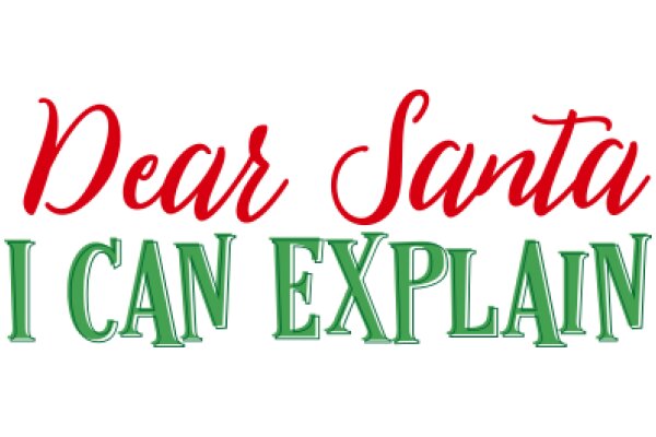 Holiday Greeting: A Festive Message from Santa Claus Explaining the Christmas Spirit