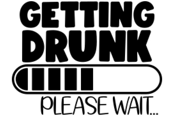 Getting Drunk: A Guide to Responsible Drinking