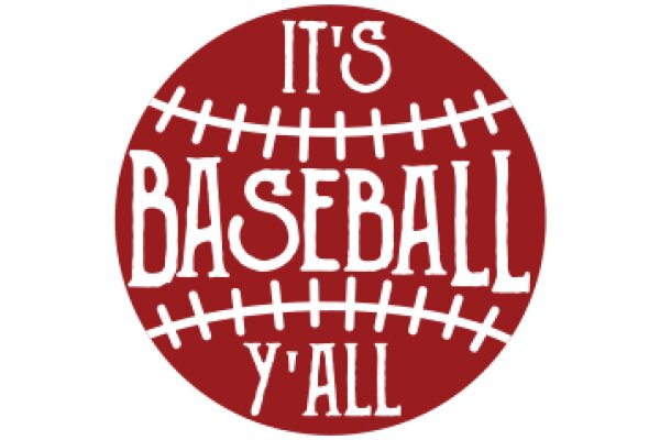 Baseball Fan's Emblem: 'It's Baseball Y'all'