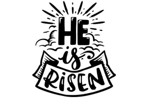 He Is Risen: AReligious Sign