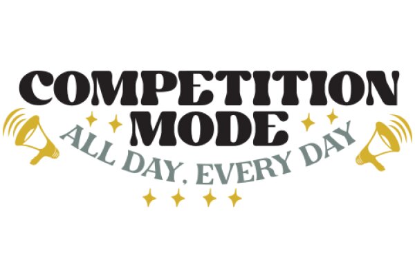 Competition Mode: All Day, Every Day