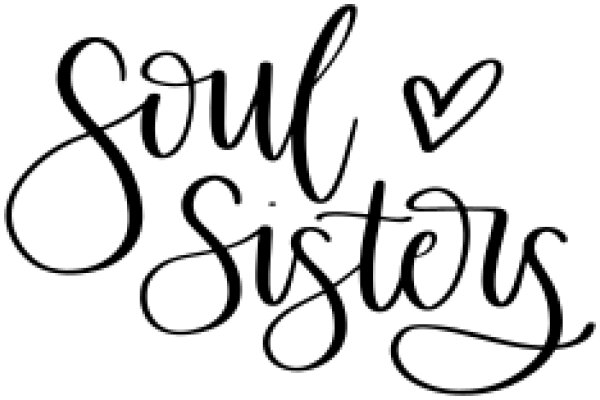 Hand-Drawn Sign: Soul Sisters