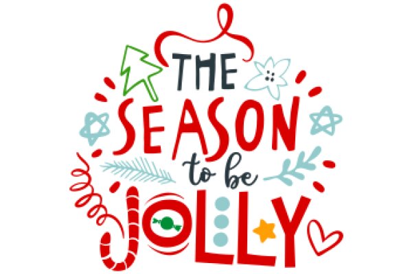 The Season to Be Jolly: A Festive Celebration of Christmas