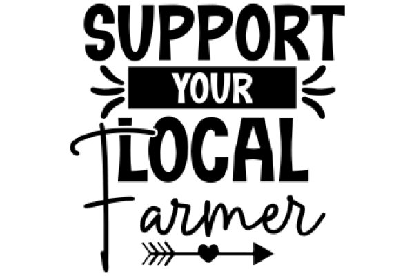 Support Your Local Farmer