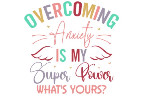 Overcoming Anxiety: A Journey of Empowerment and Self-Discovery