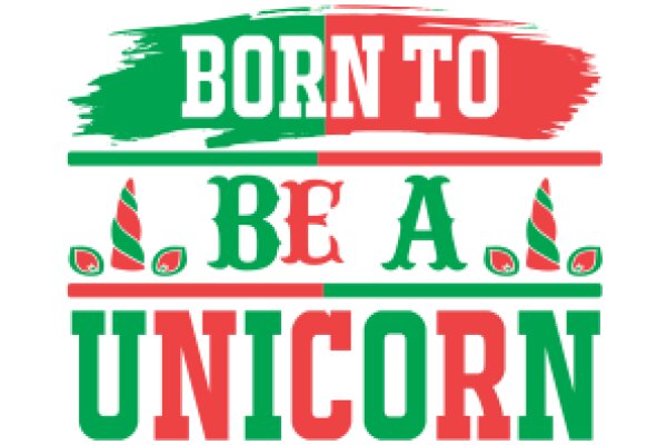 Celebrate Your Uniqueness with the Birth to Be a Unicorn