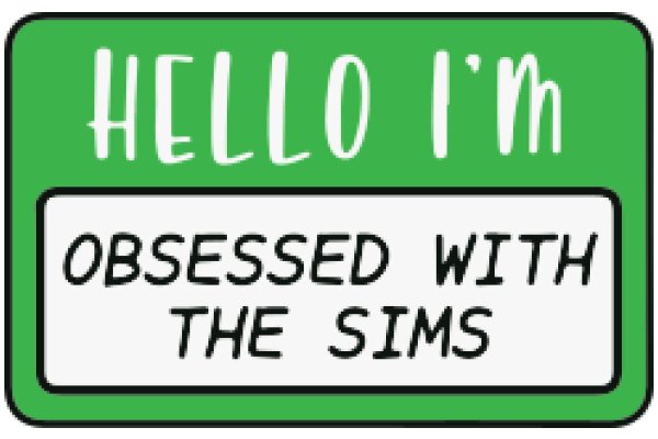 Hello, I'm Obsessed with The Sims: A Graphic Novel