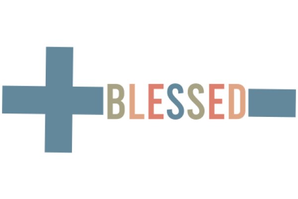 Blessed: A Symbol of Positivity and Faith