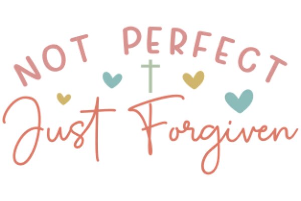 Not Perfect, Just Forgiven: A Graphic Design for a Christian Message