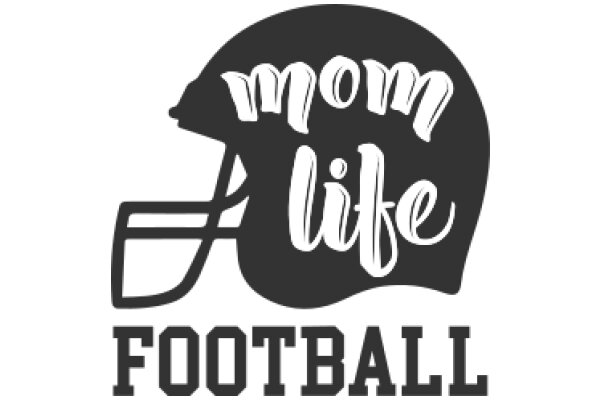 Mom Life Football: A Graphic Design