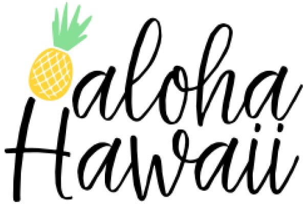 Aloha Hawaii: A Symbol of Warmth and Hospitality