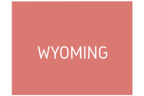 Wyoming: A Place of Natural Beauty and Adventure