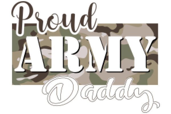 Proud Army Daddy