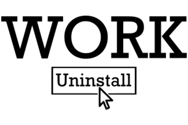 Work Uninstall: A Guide to Removing the Concept of Work from Your Life