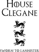 House Clegane: Sworn to Lannister