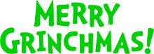 Merry Grinchmas: A Festive Greeting