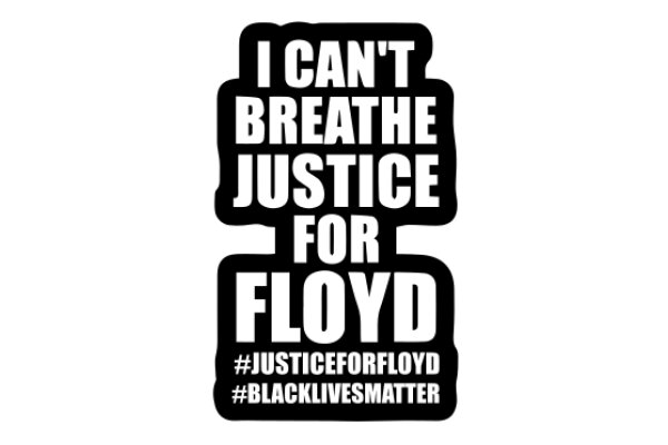 A Powerful Statement: A Call for Justice for Floyd