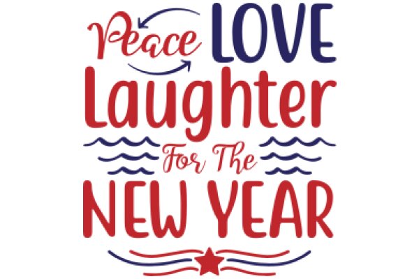 Celebrating the New Year with Peace, Love, and Laughter