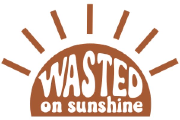 Wasted on Sunshine: A Graphic Design