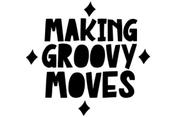 Making Groovy Moves: A Guide to the Art of Groovy Dancing